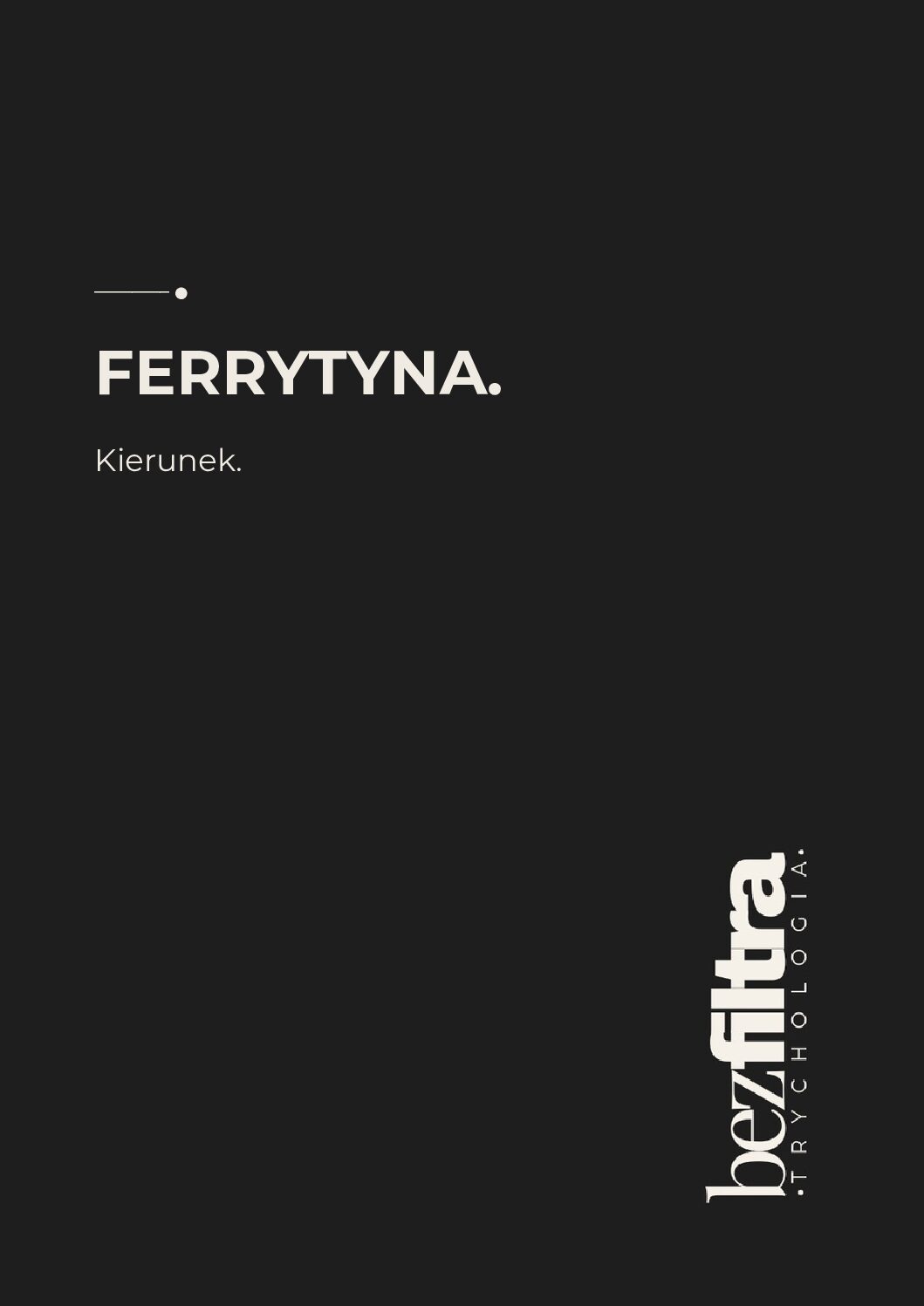 FERRYTYNA. WŁOSOWA CELEBRYTKA. KIERUNEK. - obrazek 1