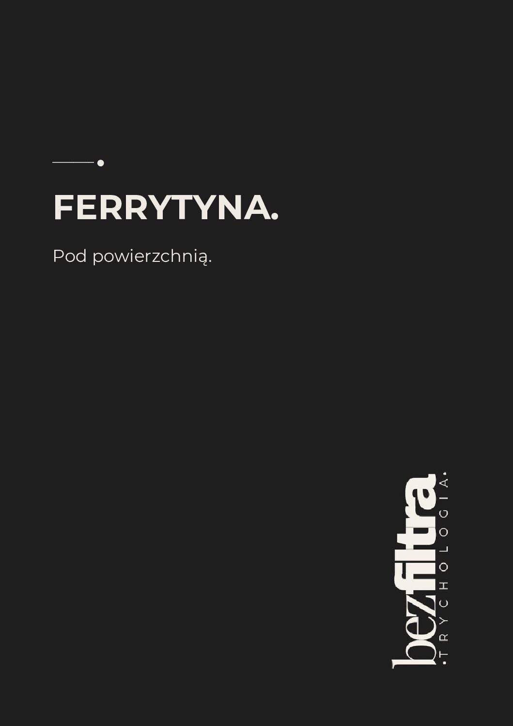 FERRYTYNA. WŁOSOWA CELEBRYTKA. POD POWIERZCHNIĄ. - obrazek 1